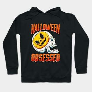 obsessed halloween Hoodie